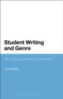 Student Writing and Genre : Reconfiguring Academic Knowledge - eBook