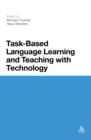 Task-Based Language Learning and Teaching with Technology - eBook