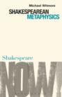 Shakespearean Metaphysics - eBook