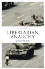 Libertarian Anarchy : Against the State - eBook