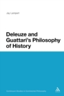 Deleuze and Guattari's Philosophy of History - Book