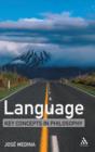 Language: Key Concepts in Philosophy - eBook