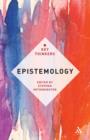 Epistemology: The Key Thinkers - Book