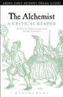 The Alchemist: A Critical Reader - Book