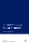 International Faust Studies : Adaptation, Reception, Translation - Book