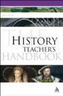 The History Teacher's Handbook - eBook