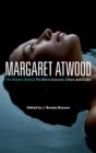 Margaret Atwood : The Robber Bride, the Blind Assassin, Oryx and Crake - eBook