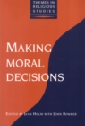 Making Moral Decisions - eBook
