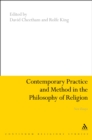 Contemporary Practice and Method in the Philosophy of Religion : New Essays - eBook