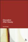 Education After Dewey - eBook