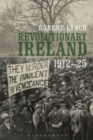Revolutionary Ireland, 1912-25 - Book