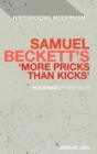Samuel Beckett's 'More Pricks Than Kicks' : In A Strait Of Two Wills - Book