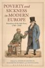 Poverty and Sickness in Modern Europe : Narratives of the Sick Poor, 1780-1938 - eBook