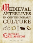 Medieval Afterlives in Contemporary Culture - eBook