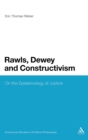Rawls, Dewey, and Constructivism : On the Epistemology of Justice - Book