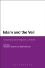 Islam and the Veil : Theoretical and Regional Contexts - eBook