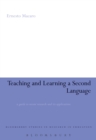 Teaching and Learning a Second Language : A Guide to Recent Research and its Applications - eBook
