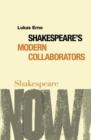 Shakespeare's Modern Collaborators - eBook