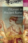 Women in Ancient Rome : A Sourcebook - Book