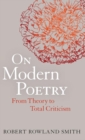 On Modern Poetry : From Theory to Total Criticism - Book