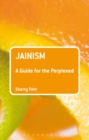 Jainism: A Guide for the Perplexed - Book