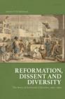 Reformation, Dissent and Diversity : The Story of Scotland's Churches, 1560 - 1960 - eBook