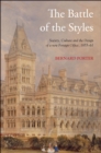 The Battle of the Styles : Society, Culture and the Design of a New Foreign Office, 1855-1861 - eBook