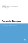 Semiotic Margins : Meaning in Multimodalities - eBook