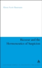 Ricoeur and the Hermeneutics of Suspicion - Book