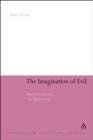 The Imagination of Evil : Detective Fiction and the Modern World - eBook