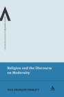 Religion and the Discourse on Modernity - Book