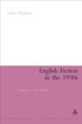 English Fiction in the 1930s : Language, Genre, History - eBook