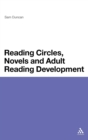 Reading Circles, Novels and Adult Reading Development - Book