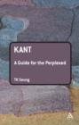 Kant: A Guide for the Perplexed - eBook