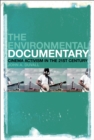 The Environmental Documentary : Cinema Activism in the 21st Century - Book