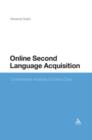 Online Second Language Acquisition : Conversation Analysis of Online Chat - eBook