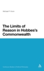 The Limits of Reason in Hobbes's Commonwealth - Book