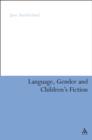 Language, Gender and Children's Fiction - eBook