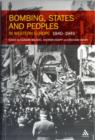 Bombing, States and Peoples in Western Europe 1940-1945 - Book