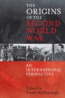 The Origins of the Second World War: An International Perspective - Book