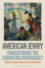 American Jewry : Transcending the European Experience? - Book
