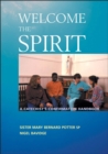 Welcome The Spirit - eBook