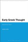 Early Greek Thought : Before the Dawn - eBook