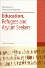Education, Refugees and Asylum Seekers - Book