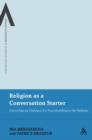Religion as a Conversation Starter : Interreligious Dialogue for Peacebuilding in the Balkans - Book