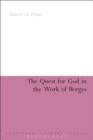 The Quest for God in the Work of Borges - eBook