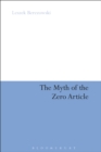 The Myth of the Zero Article - eBook