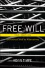 Free Will 2nd edition : Sourcehood and its Alternatives - eBook