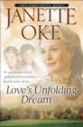 Love's Unfolding Dream (Love Comes Softly Book #6) - eBook