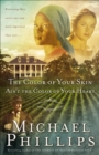 The Color of Your Skin Ain't the Color of Your Heart (Shenandoah Sisters Book #3) - eBook